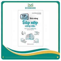 Sách Tip Công Sở 1 - Khả Năng Sắp Xếp Công Việc