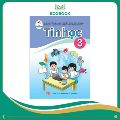 TIN HỌC 3 (Cánh Diều )