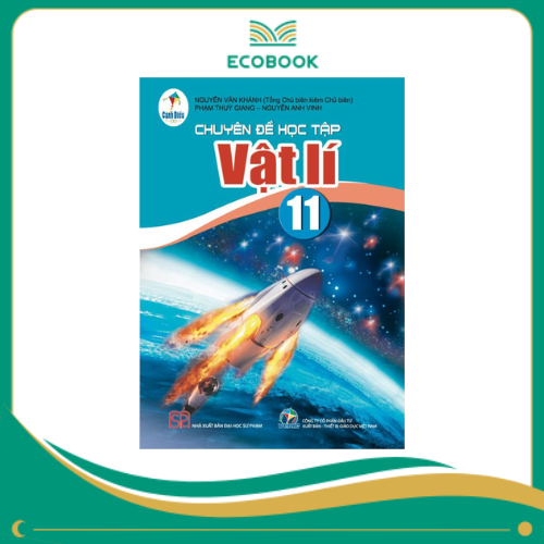CHUYÊN ĐỀ HỌC TẬP VẬT LÍ 11 ( CÁNH DIỀU )