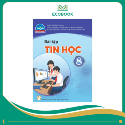  (Sách Bài Tập - Chân Trời Sáng Tạo) - Tin Học 8