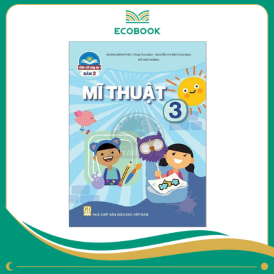 (Sách Giáo Khoa - Chân Trời Sáng Tạo) - Mĩ Thuật 3/2
