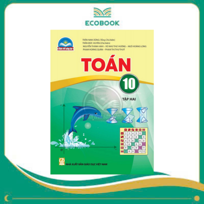 TOÁN 10 - TẬP 2 ( Chân trời sáng tạo )
