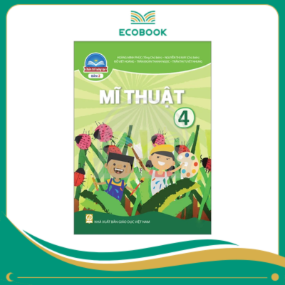  (Sách Giáo Khoa - Chân Trời Sáng Tạo) - Mĩ Thuật 4/2
