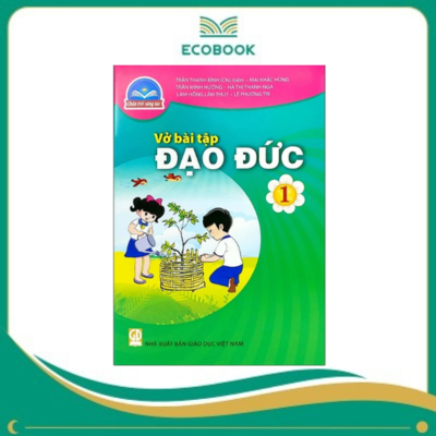  (Sách Bài Tập - Chân Trời Sáng Tạo) - Đạo Đức 1