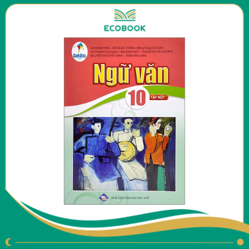 NGỮ VĂN 10/1 (Cánh Diều )