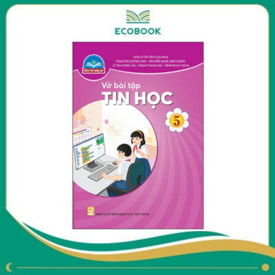 (Sách Bài Tập - Chân Trời Sáng Tạo) - Tin Học 5