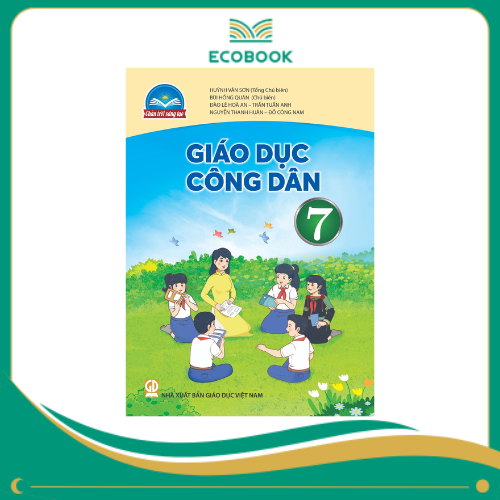 GIÁO DỤC CÔNG DÂN 7 ( Chân trời sáng tạo )