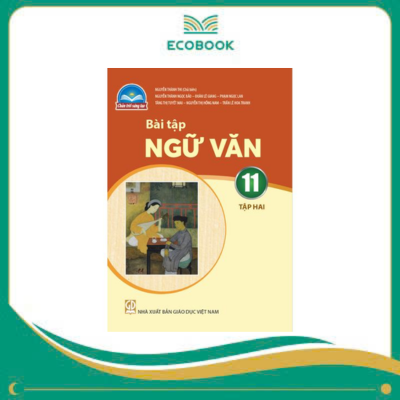  (Sách Bài Tập - Chân Trời Sáng Tạo) - Ngữ Văn 11/2