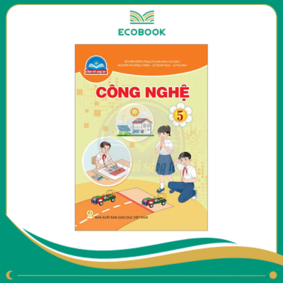 CÔNG NGHỆ 5 ( CHÂN TRỜI SÁNG TẠO )