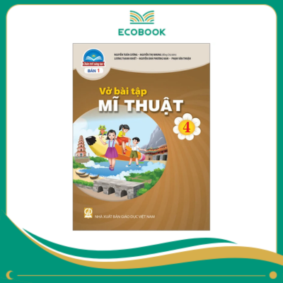 (Sách Bài Tập - Chân Trời Sáng Tạo) - Mĩ Thuật 4/1