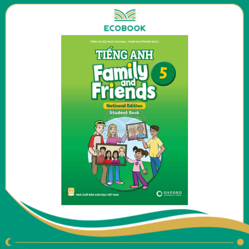 Tiếng Anh 5 - Family And Friends - National Edition - Student Book (2024)