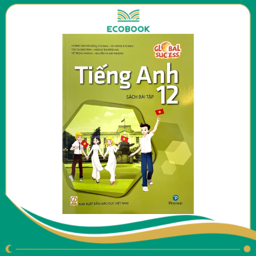 Global Success - Tiếng Anh 12 - Sách Bài Tập (2024)