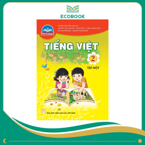  TIẾNG VIỆT 2 - TẬP 1 ( CHÂN TRỜI SÁNG TẠO )