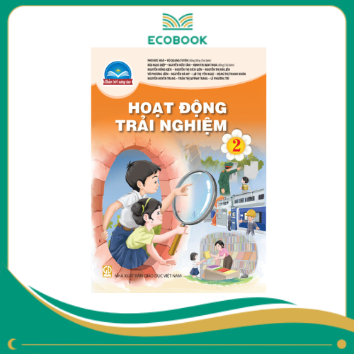 HOẠT ĐỘNG TRẢI NGHIỆM 2 ( CHÂN TRỜI SÁNG TẠO )