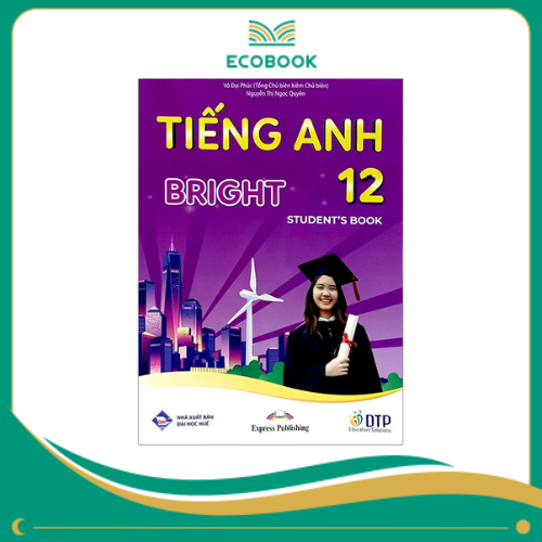 Tiếng Anh 12 - Bright - Student's Book (2024)