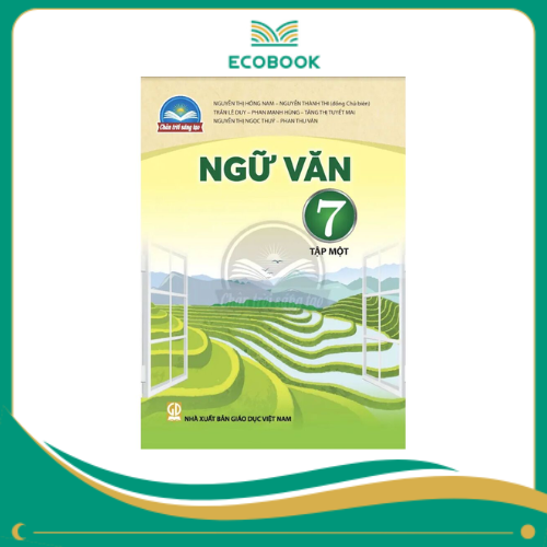 NGỮ VĂN 7 TẬP 1 (CHÂN TRỜI SÁNG TẠO)