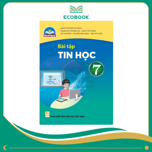(Sách Bài Tập - Chân Trời Sáng Tạo) - Tin Học 7