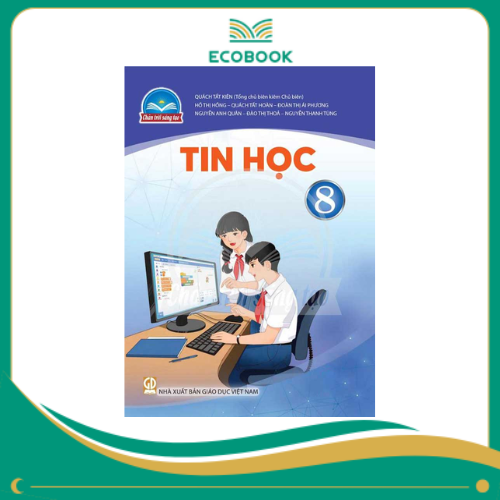 (Sách Giáo Khoa - Chân Trời Sáng Tạo) - Tin học 8