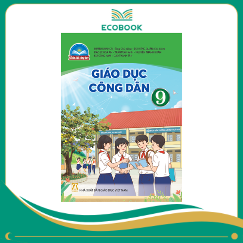 GIÁO DỤC CÔNG DÂN 9 ( Chân trời sáng tạo )