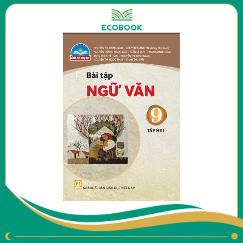 (Sách Bài Tập - Chân Trời Sáng Tạo) - Ngữ Văn 9/2