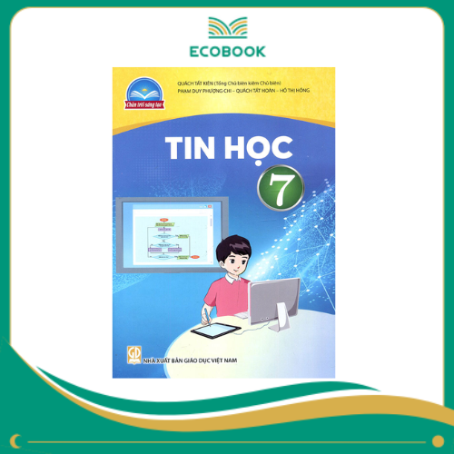 TIN HỌC 7 (CHÂN TRỜI SÁNG TẠO)