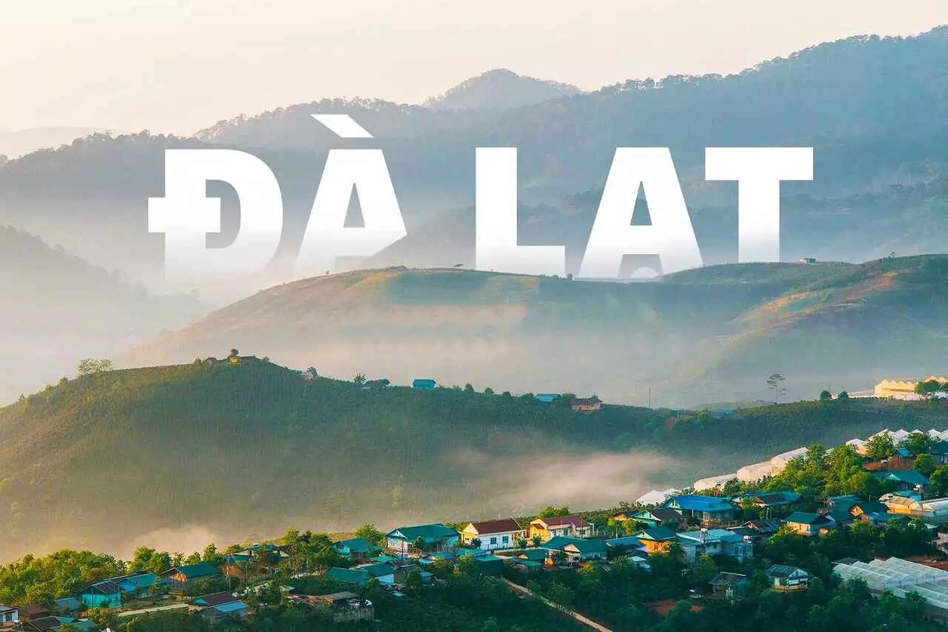 Đà Lạt - 3 Ngày 3 Đêm