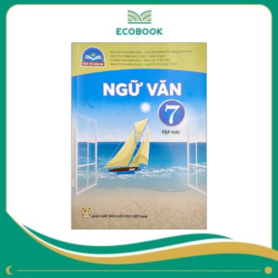 (Sách Giáo Khoa - Chân Trời Sáng Tạo) - Ngữ Văn 7/2