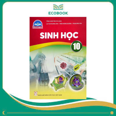 SINH HỌC 10 ( Chân trời sáng tạo )