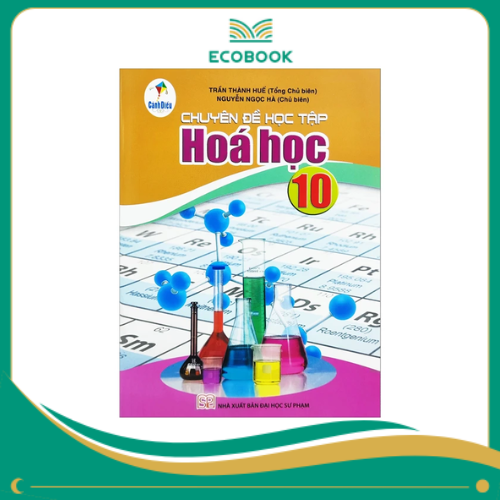 Chuyên Đề Học Tập Hoá Học 10 (Cánh Diều) (Chuẩn)