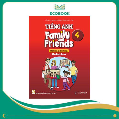 Tiếng Anh 4 Family And Friends (National Edition) - Student Book (2023)