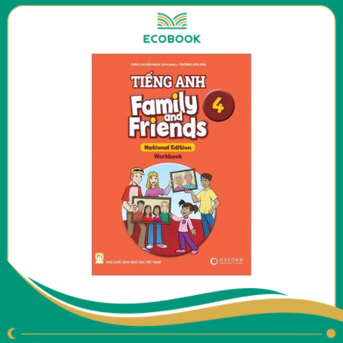 Tiếng Anh 4 Family And Friends (National Edition) - Workbook (2023)