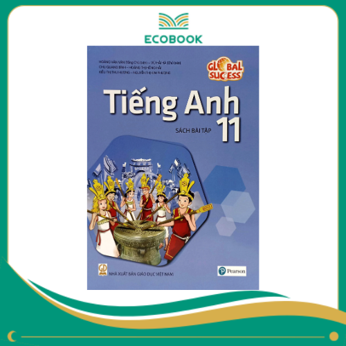 Global Success - Tiếng Anh 11 - Sách Bài Tập (2023)