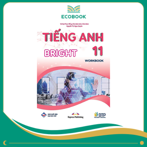 Tiếng Anh 11 - Bright - Workbook (2023)