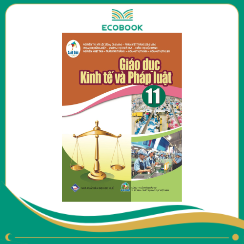 GIÁO DỤC KINH TẾ và PHÁP LUẬT 11 ( CÁNH DIỀU )