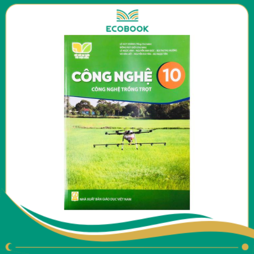  CÔNG NGHỆ 10 - TRỒNG TRỌT 10 ( KNTT)