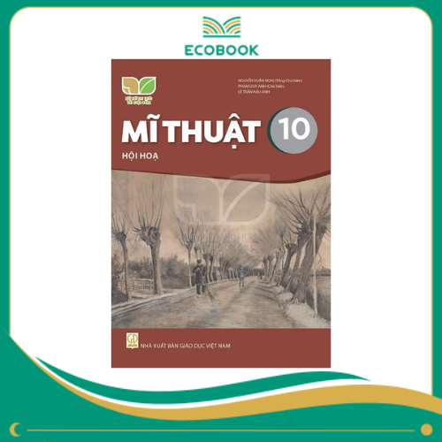 MĨ THUẬT 10 - HỘI HỌA ( KNTT )