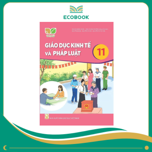 GIÁO DỤC KINH TẾ và PHÁP LUẬT 11 ( KNTT )