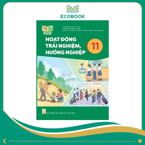 HOẠT ĐỘNG TRẢI NGHIỆM 11 ( KNTT )