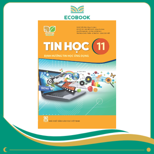TIN HỌC 11 - ĐỊNH HƯỚNG TIN HỌC ỨNG DỤNG ( KNTT )