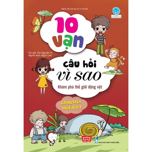10 vạn câu hỏi vì sao (55N) - K.phá th.giới động vật - Chạy trên mặt đất 1_BKTT_Yang