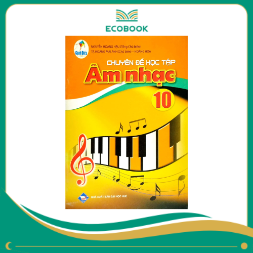 Chuyên Đề Học Tập Âm nhạc 10 (Cánh Diều )