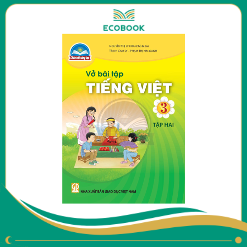 (Sách Bài Tập - Chân Trời Sáng Tạo) - Tiếng Việt 3/2