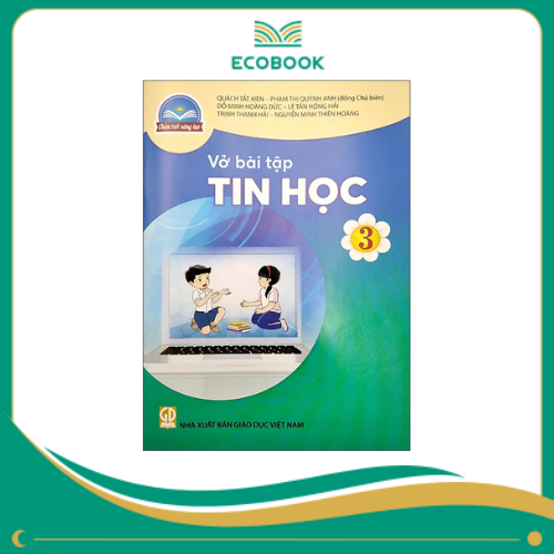 (Sách Bài Tập - Chân Trời Sáng Tạo) - Tin Học 3