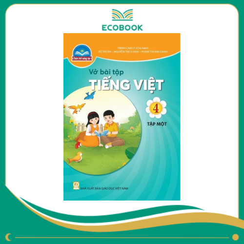 (Sách Bài Tập - Chân Trời Sáng Tạo) - Tiếng Việt 4/1