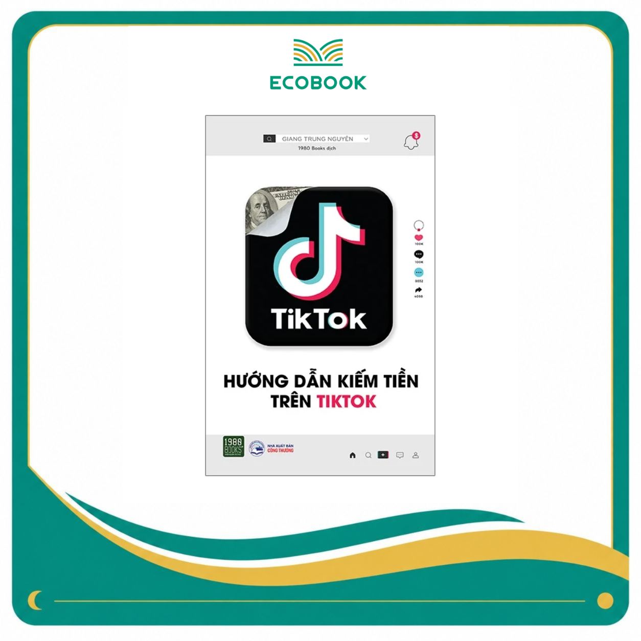 Hướng Dẫn Kiếm Tiền Trên Tiktok