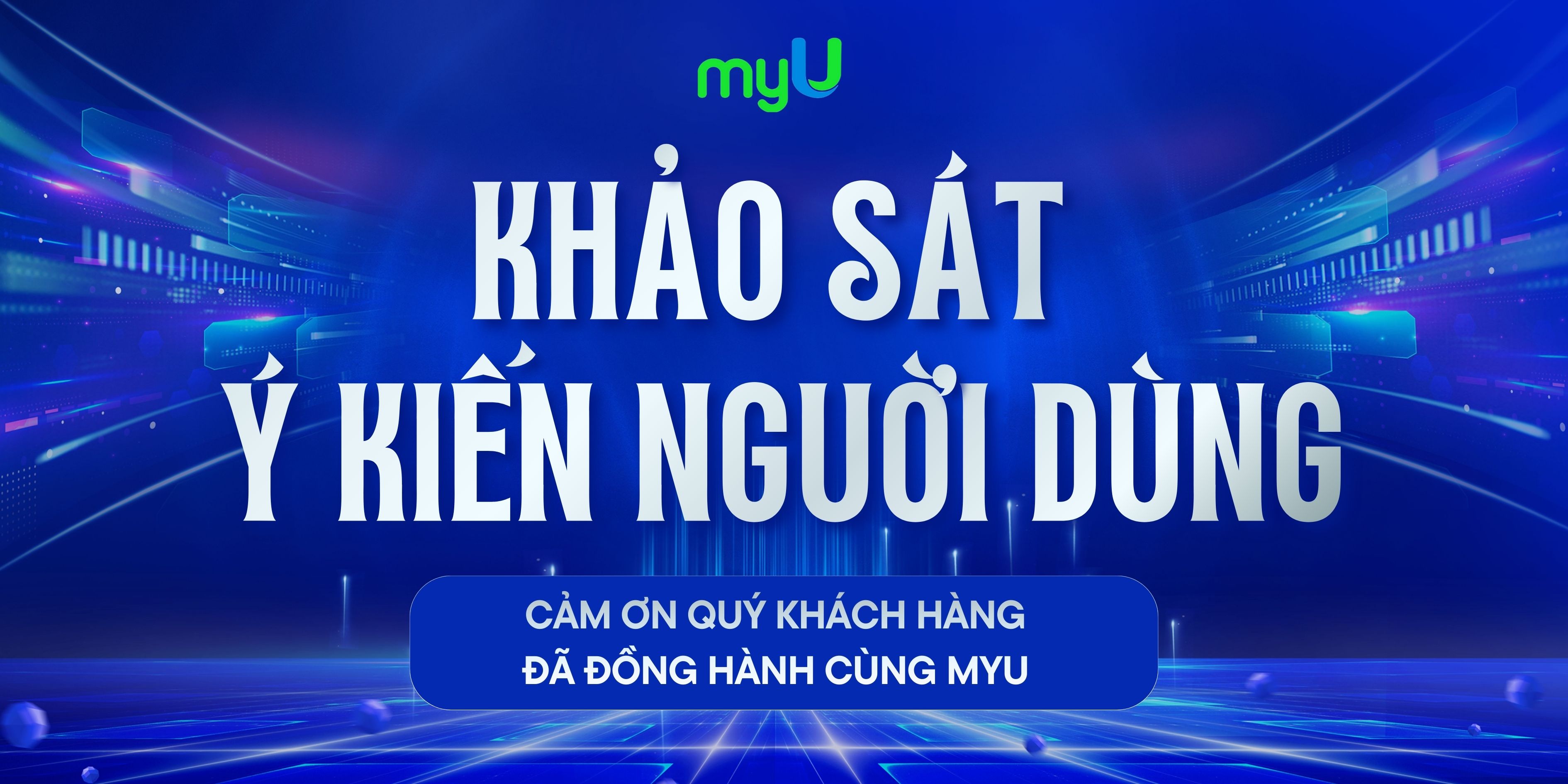 Khảo sát ý kiến khách hàng myU