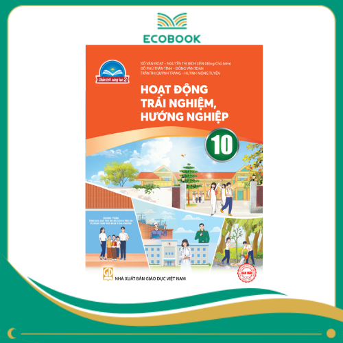  (Sách Giáo Khoa - Chân Trời Sáng Tạo) - Hoạt động trải nghiệm hướng nghiệp 10/2