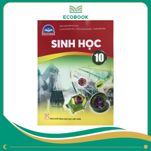 (Sách Giáo Khoa - Chân Trời Sáng Tạo) - Sinh Học 10