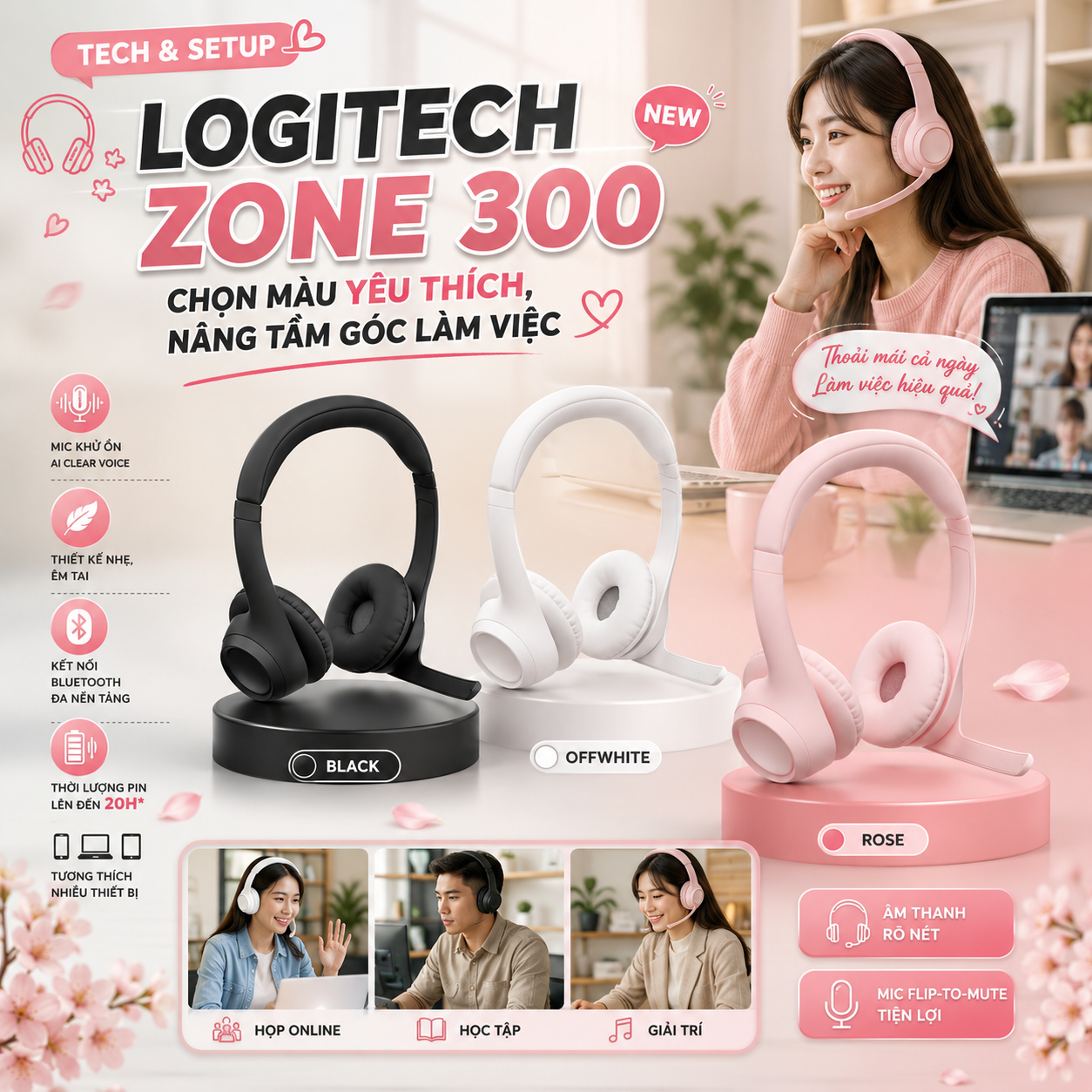 [TECH & SETUP] LOGITECH ZONE 300 – CHỌN MÀU YÊU THÍCH, NÂNG TẦM GÓC LÀM VIỆC 