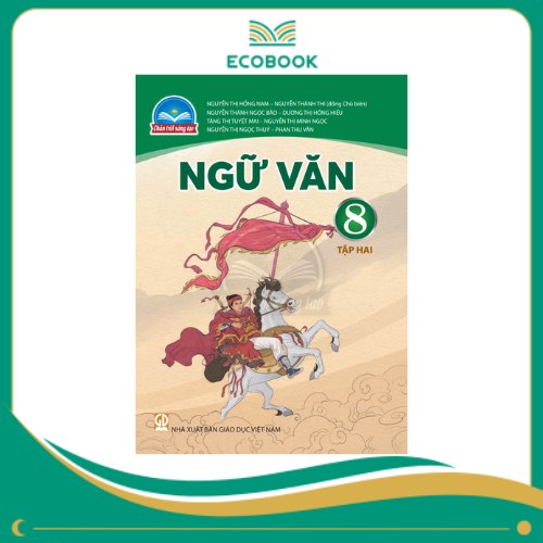 NGỮ VĂN 8/2 ( Chân trời sáng tạo )